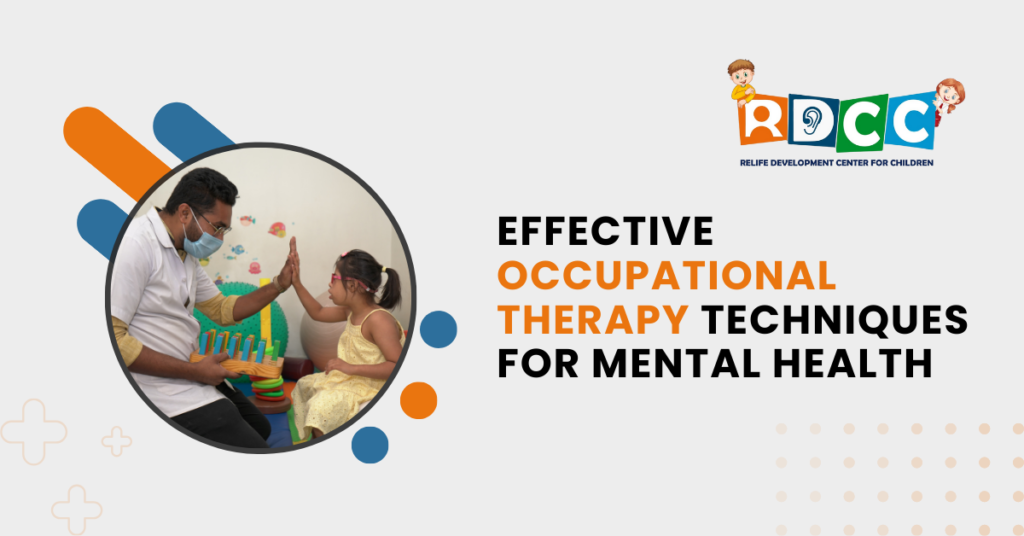 Effective Occupational Therapy Techniques for Mental Health : RDCC ...