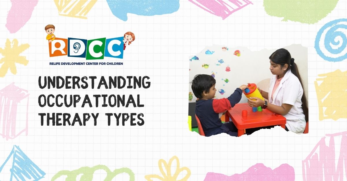 Understanding Occupational Therapy Types