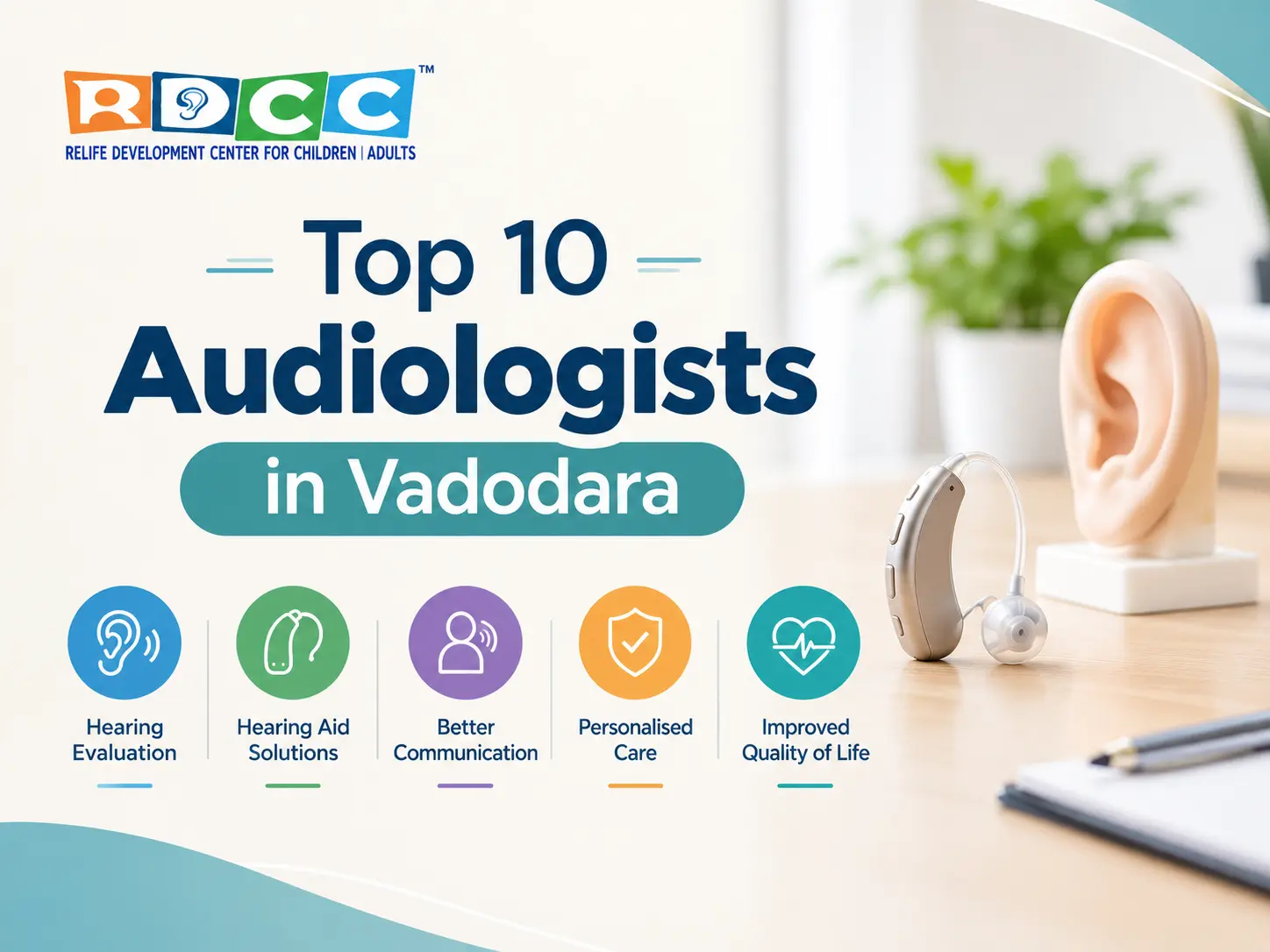 Explore 10 audiologists in Vadodara for hearing assessments, hearing tests, and personalised hearing care for children and adults at RDCC Healthcare.